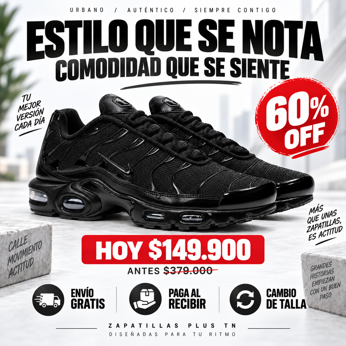 🔥 ZAPATILLAS PLUS TN — 60% OFF SOLO HOY
